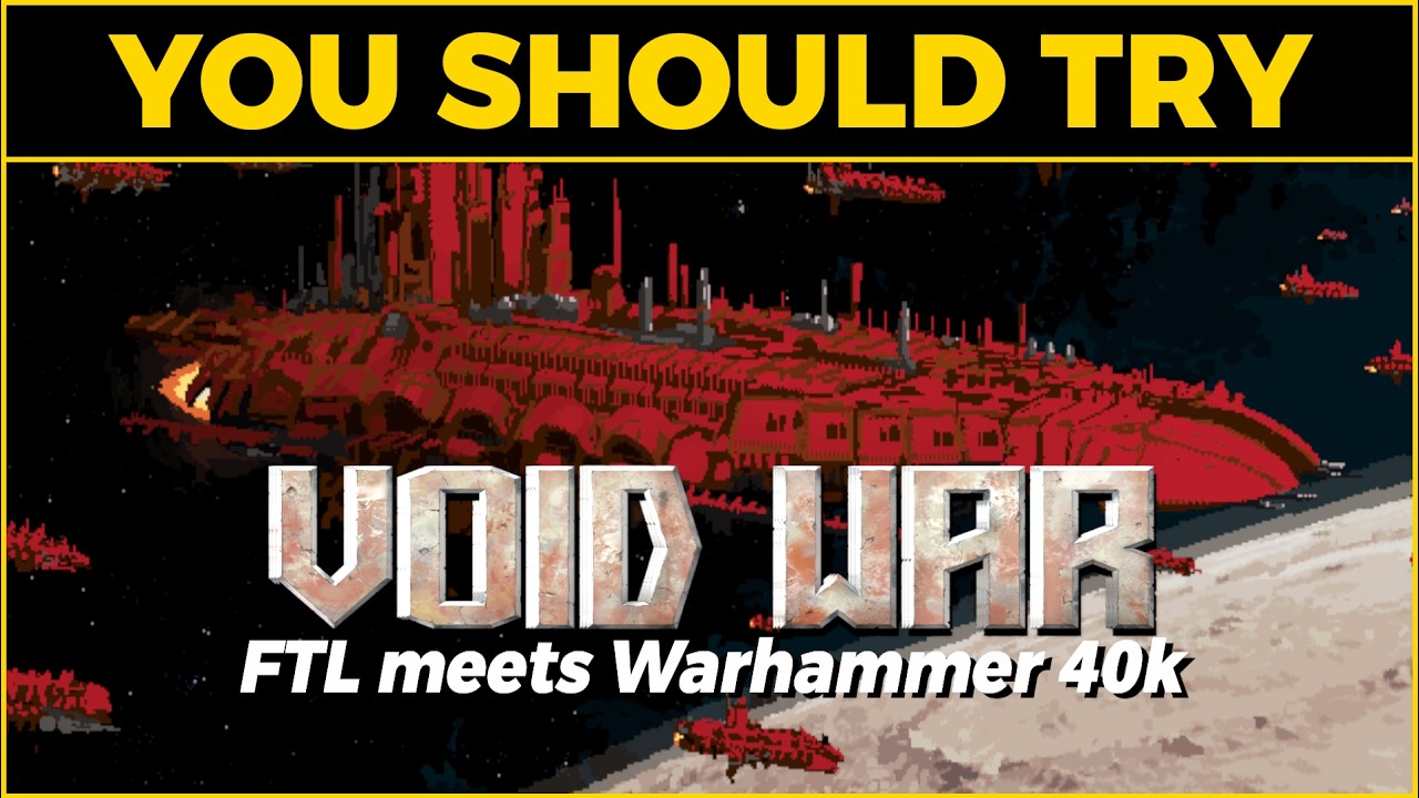 Void War is a FTL-Like Strategy With Warhammer 40,000 Vibes | Is It Worth Playing?