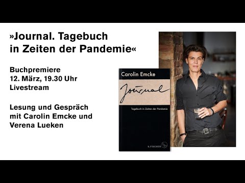 »Journal. Tagebuch in Zeiten der Pandemie« // Carolin Emcke