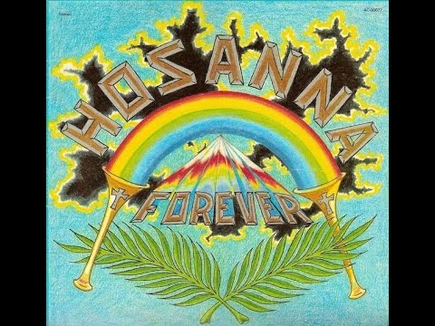 Hosanna  - 1977 LP: Forever - A3 Praise The Lord