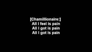 Chamillionaire - All I Got is Pain With Lyrics