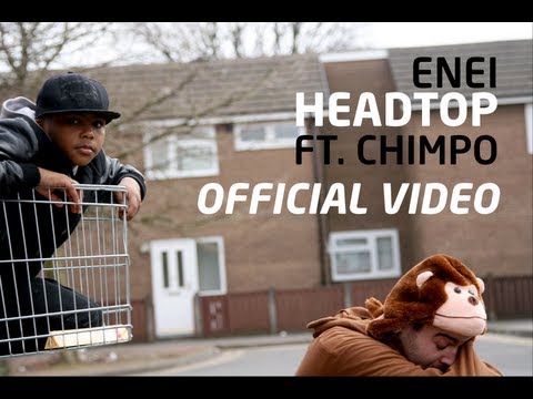 Enei - Headtop feat. Chimpo (OFFICIAL VIDEO)