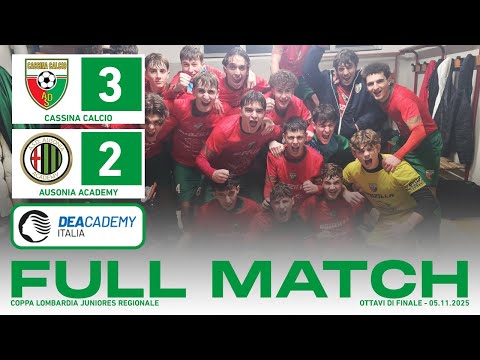 Cassina Calcio - Ausonia Academy 3-2 | Full Match | Juniores Regionale 2025/26