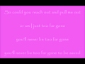 Sixpence none the richer - Too far gone Lyrics