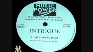 Intrigue - No Turning Back