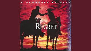 Regret (New Order Mix)