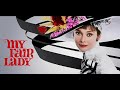 My Fair Lady Medley (with lyrics)