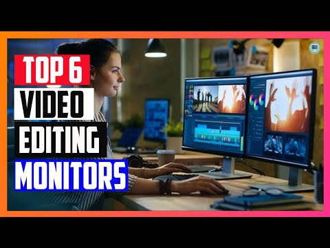Best Monitor for Video Editing 2022 || Top 6 Picks