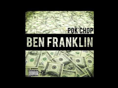 Pok'Chop - Ben Franklin