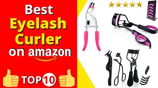 Best Eyelash Curler on amazon (Top 10 👍) in 2020