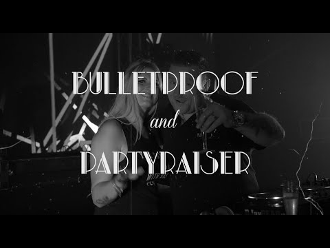 Bulletproof & Partyraiser - Bonnie & Clyde (Official Video clip)