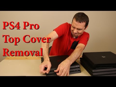 PS4 Pro Top Cover Removal...Without Breaking It!