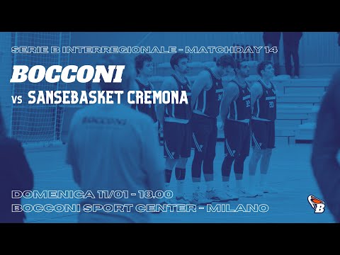 MEN BASKETBALL - SERIE B INT.: BOCCONI - SANSEBASKET CREMONA