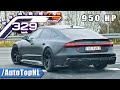 950HP AUDI RS7 C8 0 330KM H 1 4 Mile TOP SPEED POV On AUTOBAHN NO SPEED LIMIT By AutoTopNL