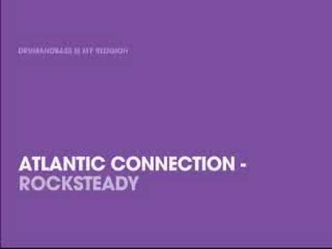 Atlantic Connection - Rocksteady