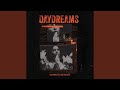Daydreams Feat Treaty Oak Revival