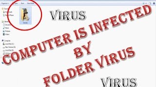How to Remove Folder Virus from computer without using Antivirus