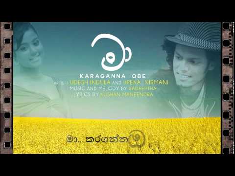 Ma Karaganna Obe - Udesh Indula & Upeka Nirmani - OFFICIAL Song with subtitles ( Sin / Eng )