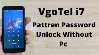 VGoTel i7 Hard Reset Pattern Password Unlock | VGo Tel Forget Password 🔓 Reset
