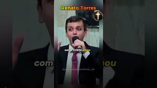 ❤️ O AMOR NÃO É SÓ PALAVRA, É ATITUDE! | Pr. Renato Torres #reflexão