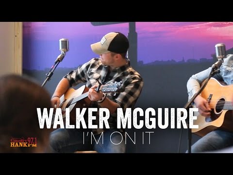 Walker McGuire - I'm On It (Acoustic)
