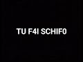 TU F4I SCHIF0 (OFFICIAL VIDEO)