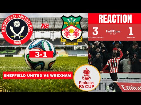 Sheffield United vs Wrexham 3-1 Live Stream FA Cup Football Match Today Commentary Highlights 2023