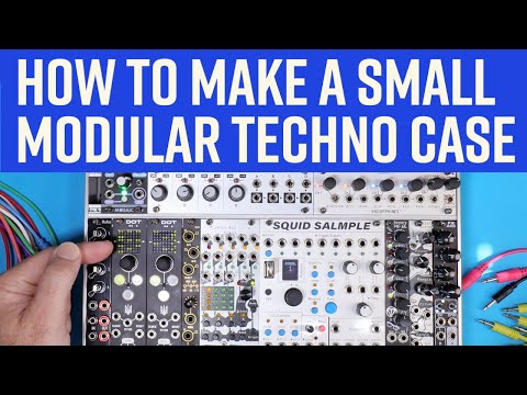 How to Make a Great Modular Techno Groovebox - Tutorial and Demo