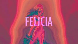 Kid Rey - FELICIA (Audio)
