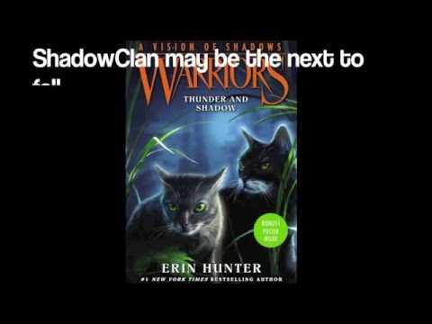 "Thunder And Shadow" *SPOILERS* WarriorCats 2016