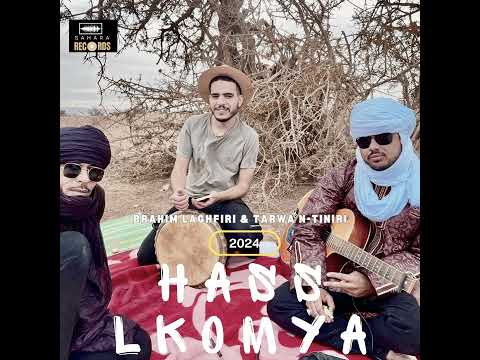 Brahim Laghfir - Has Lkomya (feat. Tarwa N-Tiniri)