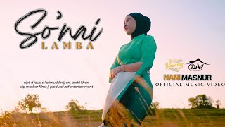 Download lagu NANI MASNUR - SO'NAI LAMBA || Cipt. D Jauzi S/Alimuddin ||  MUSIC VIDEO #nanimasnur mp3