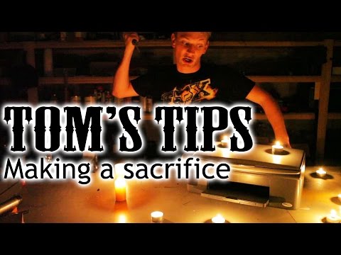 Tom's Tips: Making a sacrifice
