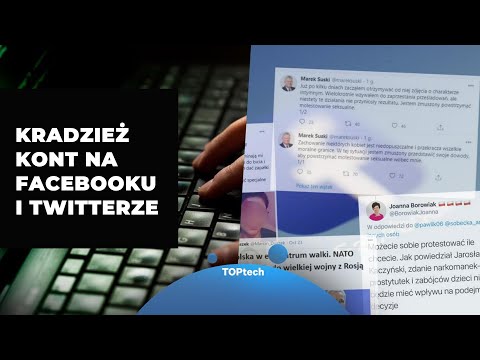 Jak nie dać sobie ukraść konta na Twitterze i Facebooku?