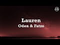 Oden & Fatzo - Lauren Lyrics