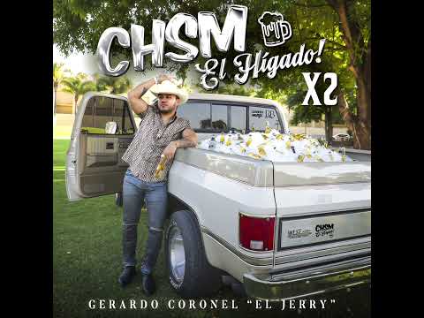 Gerardo Coronel - CHSM El Hígado