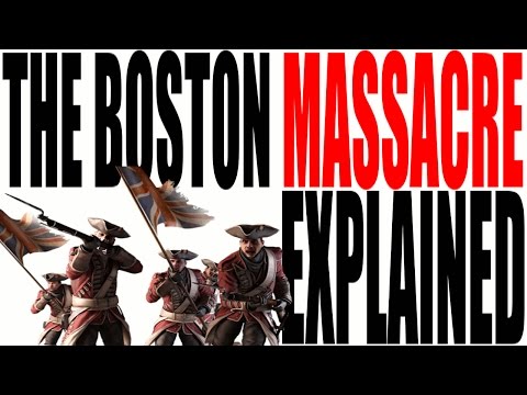 The Boston Massacre Explained: US History Review
