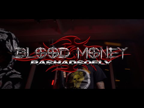 Rashadsofly - Blood Money [Shot By QpOnABeat]