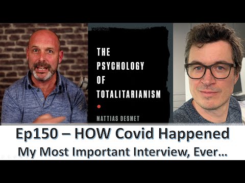 Ep150 Stunning: My Most Important Interview Yet - HOW Covid Happened