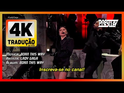 ⁴ᵏ Lady Gaga - Born This Way (Copacabana) (Tradução)