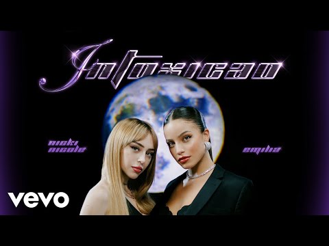 Emilia, Nicki Nicole - intoxicao (Official Video)