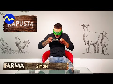 Šimon ochutnávka: Tak to bude ťažko! | Farma 14