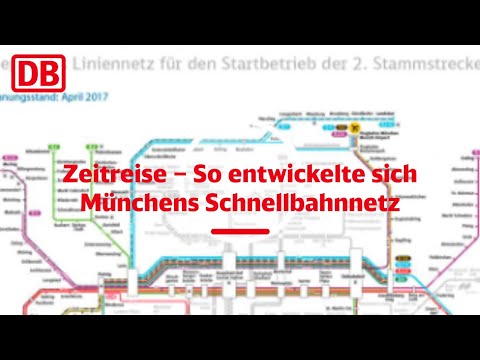 2. Stammstrecke München: Zeitreise – So entwickelte sich Münchens Schnellbahnnetz