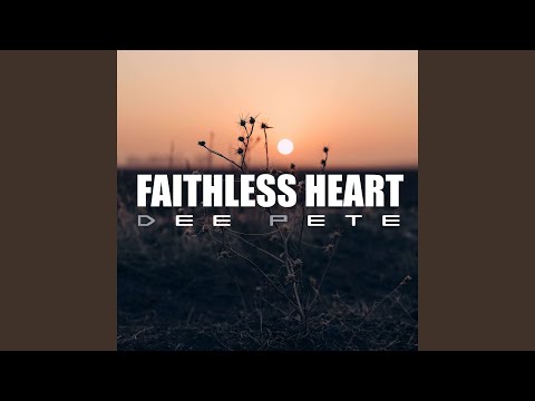 Faithless Heart