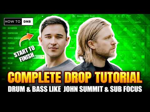 How to make Drum & Bass like John Summit & Sub Focus - Go Back