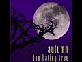 Autumn – The Hating Tree (Full Album)
