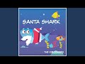 Santa Shark Instrumental
