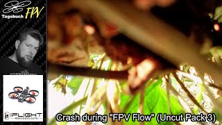 Crashing during "FPV Flow" - Uncut Pack 3 (iFlight iH2 HD / DJI Caddx Vista / Insta360Go)