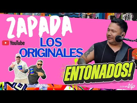 LOS ORIGINALES enganchado EN VIVO (ZAPADA ENTONADOS).