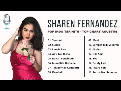 Lagu Terbaru Sharen Fernandez || Kompilasi Lagu Indo Terbaru 2023 (Top Chart Bulan Agustus) #Galau