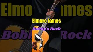 Elmore James - Bobby's Rock (1min Guitar Cover) #blues #guitar #ブルース #ギター #shorts